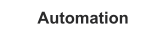 Automation